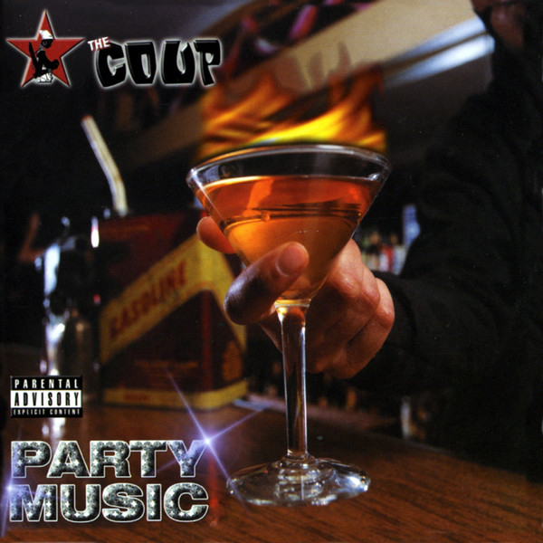 The Coup: Party Music (2001)